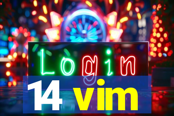 14 vim